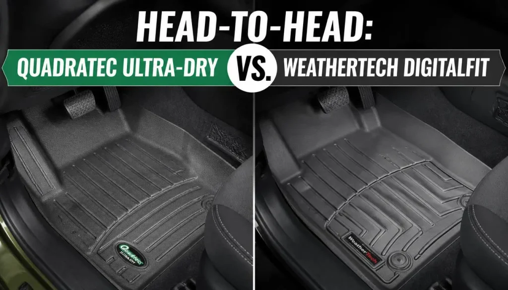 Head-to-Head Quadratec Ultra-Dry vs. Weathertech DigitalFit