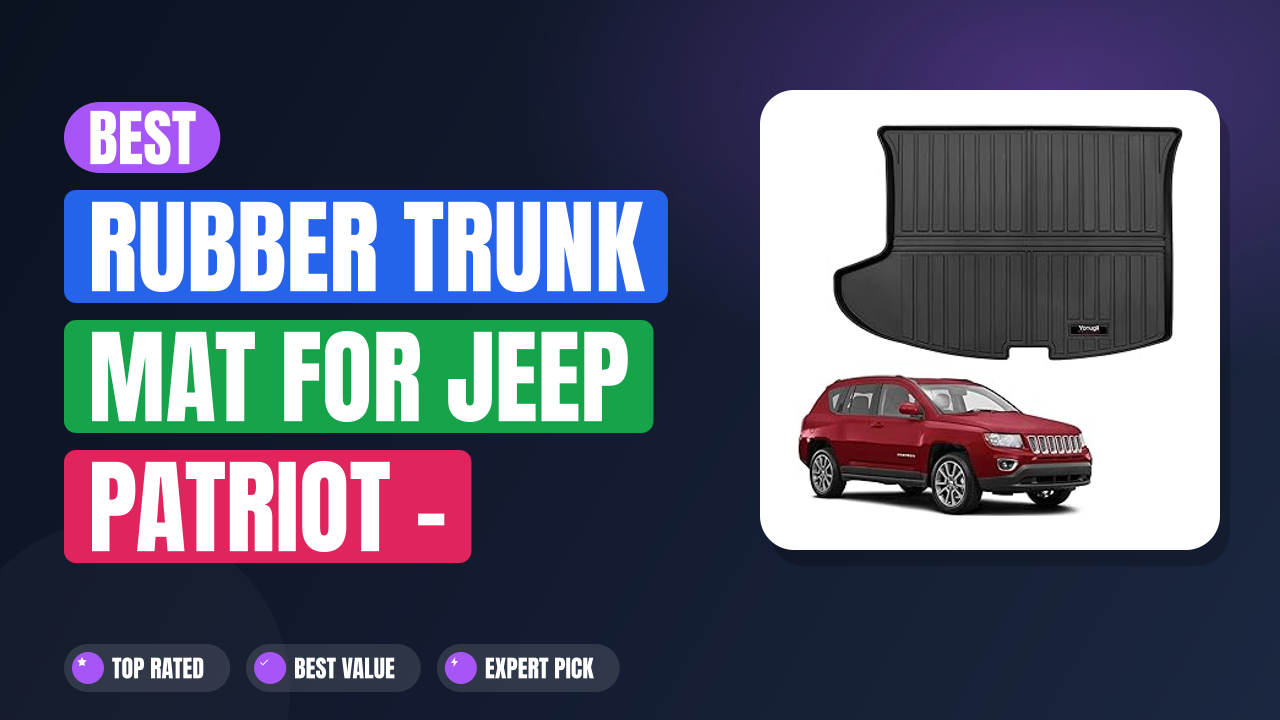 Best Rubber Trunk Mat for Jeep Patriot – Custom Fit