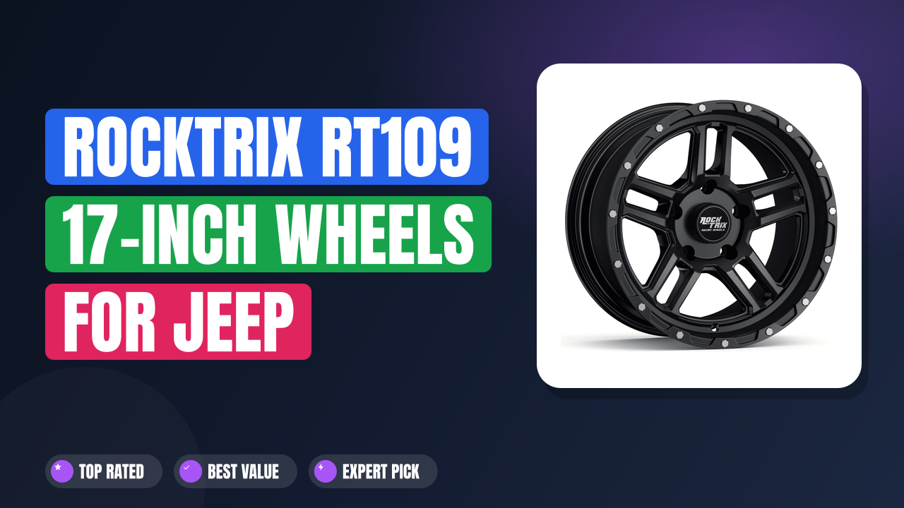 RockTrix RT109 17-Inch Wheels for Jeep Wrangler: The